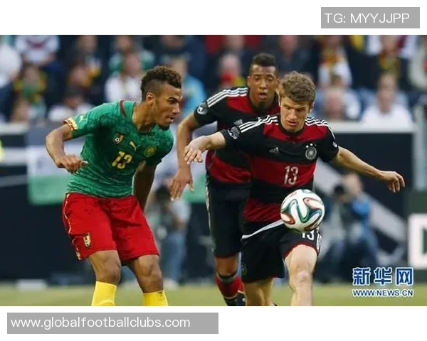 德国与喀麦隆足球实力对比谁能在比赛中胜出分析